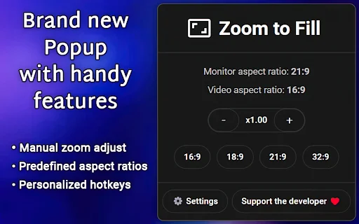 Zoom to Fill – ขยายวิดีโอเต็มจอ Ultrawide สำหรับ Netflix และ YouTube ฟรี - Screenshot 5